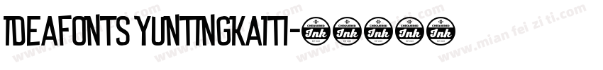 IdeaFonts YunTingKaiTi字体转换